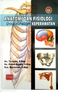 Image of Anatomi dan Fisiologi : Untuk Mahasiswa Keperawatan