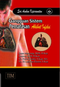 Asuhan keperawatan ganguan sistem pernafasan akibat infeksi