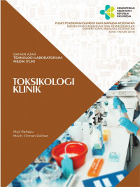 Image of Bahan Ajar Teknologi Laboratorium Medik (TLM) Teksikologi Klinik