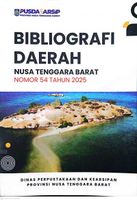 Image of Bibliografi Daerah Nusa Tenggara Barat No. 54 Tahun 2025