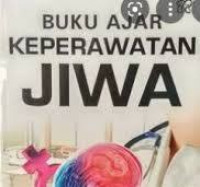 Buku ajar keperawatan jiwa