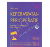 Buku ajar keperawatan perioperatif volume 2