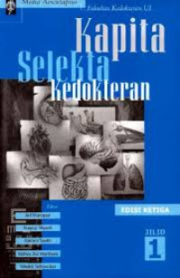 Kapita selekta kedokteran jilid 1