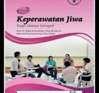 Keperawatan jiwa : Terapi aktifitas kelompok