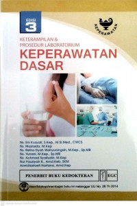 Image of Keterampilan dan Prosedur Laboratorium Keperawatan Dasar