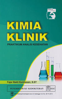 Kimia Klinik Praktikum Analis Kesehatan