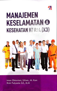 MANAJEMEN KESELAMATAN & KESEHATAN KERJA (K3)