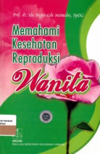 Image of Memahami Kesehatan Reproduksi Wanita