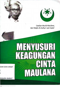 Menyusuri Keagungan Cinta Maulana