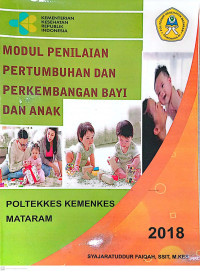 Modul penilaian pertumbuhan dan perkembangan bayi dan anak