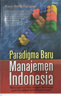 Paradigma Baru Manajemen Indonesia