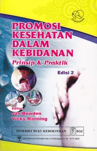 Promosi Kesehatan Dalam Kebidanan Prinsip & Praktik