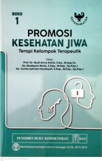 Image of Promosi Kesehatan jiwa : terapi kelompok terapeutik