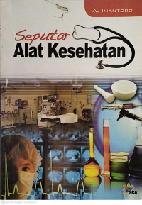 Seputar Alat Kesehatan