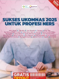 Sukses UKOMNAS 2025 untuk profesi Ners