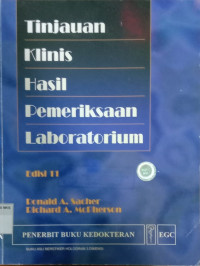 Tinjauan klinis hasil pemeriksaan laboratorium